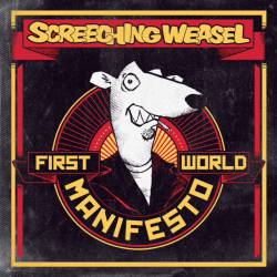 Screeching Weasel : First World Manifesto